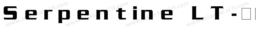 Serpentine LT字体转换